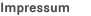 Impressum
