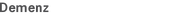 Demenz