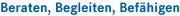 Beraten, Begleiten, Befähigen